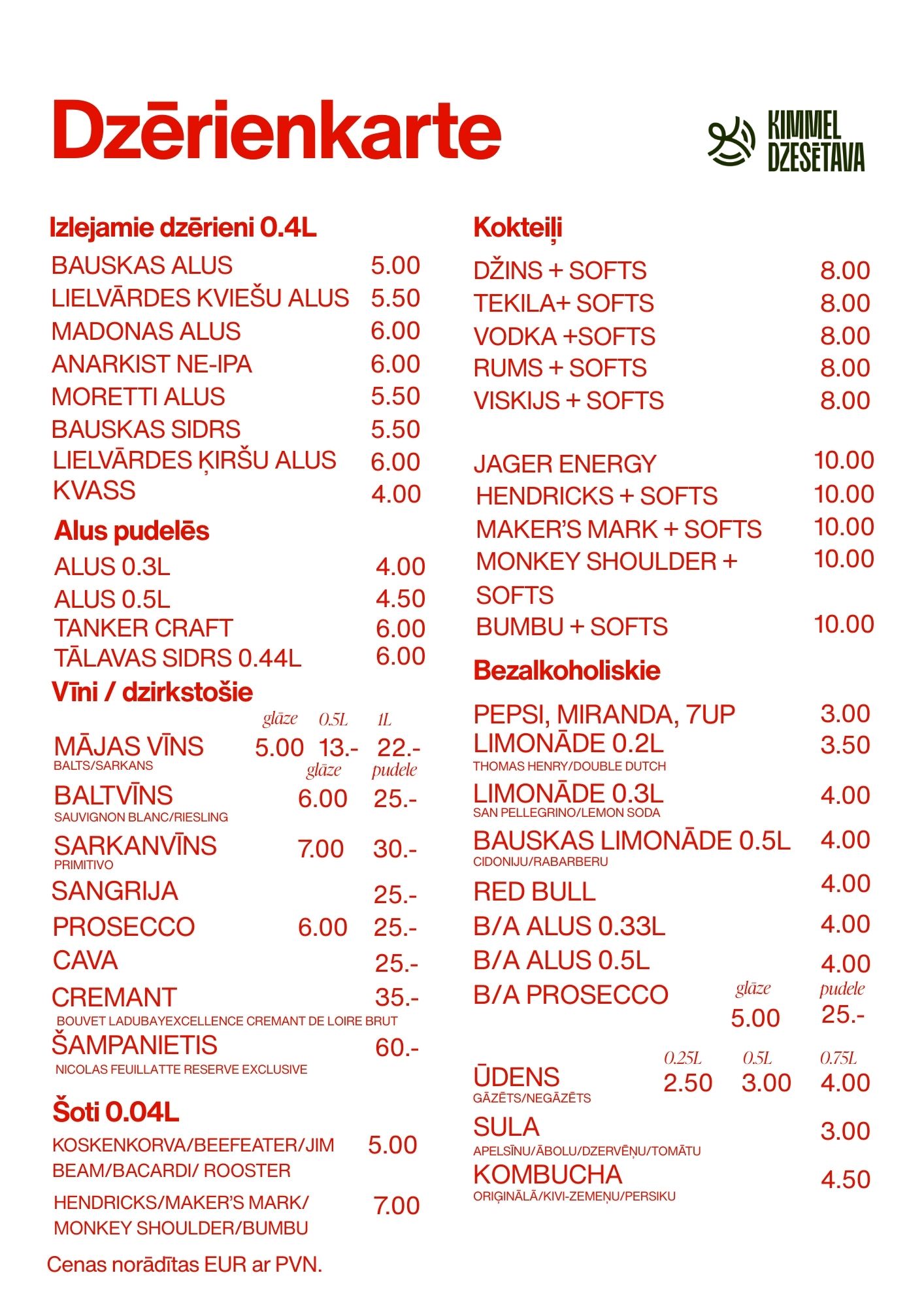 Kimmel Kvartāls Dzesētava Menu
